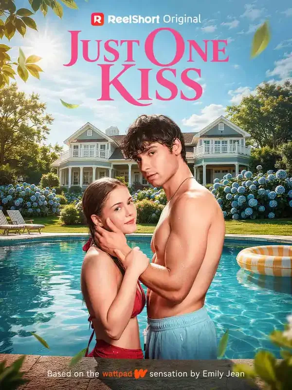 Just One Kiss short drama poster on ReelShort