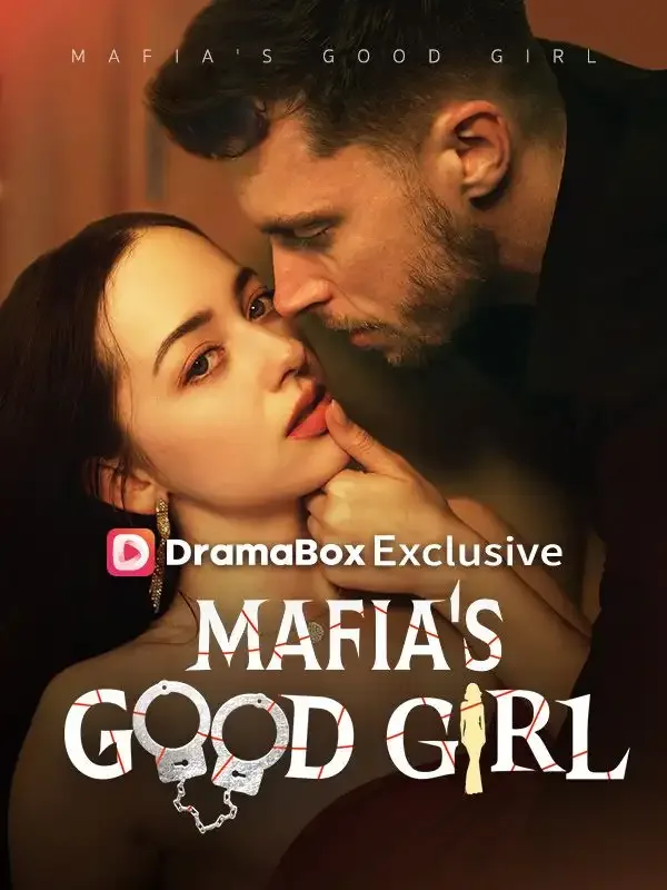 Mafia's Good Girl short drama poster on DramaBox
